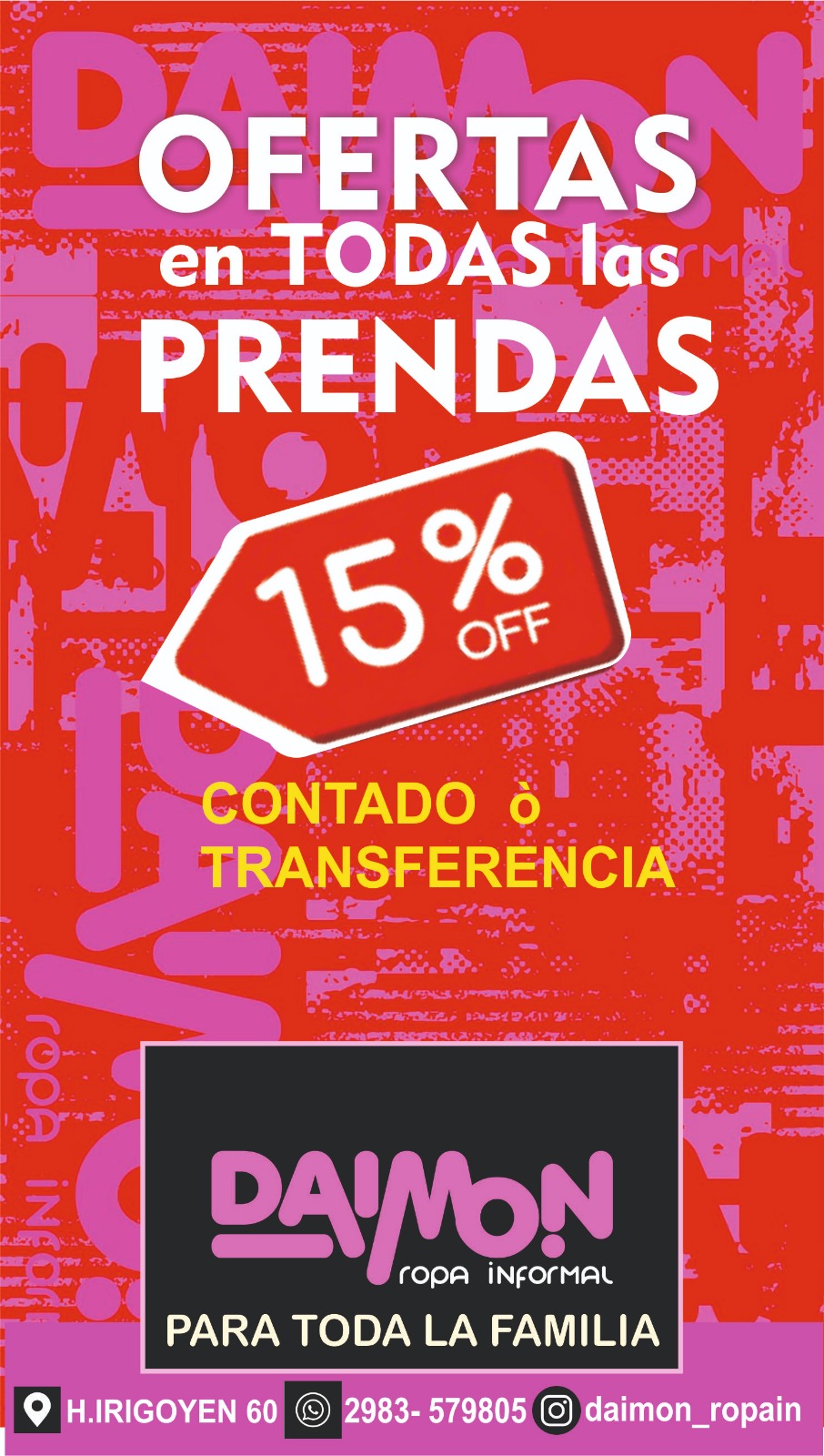 Descuento en TODAS LAS PRENDAS