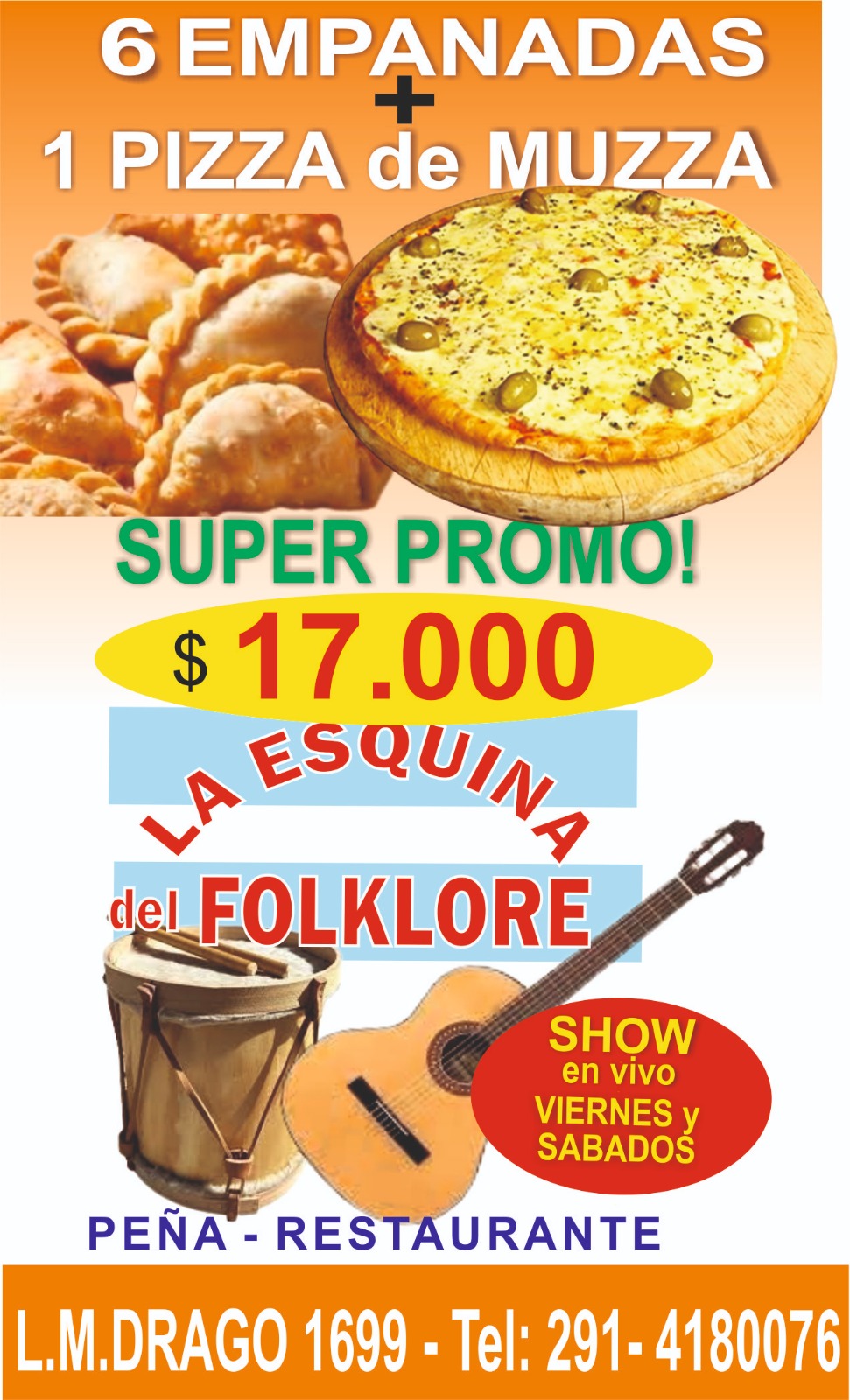 6 Empanadas + 1 Pizza Muzzarela